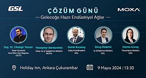GSL Mühendislik Ankara’da Geleceğe Hazır Endüstriyel Ağlar Çözüm Günü’nde Sektörü Bir Araya Getiriyor
