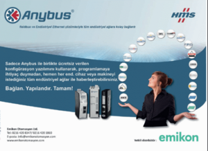 Emikon Otomasyon; Anybus Fieldbus ve Endüstriyel Çözümleriyle Tüm Endüstriyel Ağlara Kolay Bağlantı Emikon Otomasyon; Anybus Fieldbus ve Endüstriyel Çözümleriyle Tüm Endüstriyel Ağlara Kolay Bağlantı