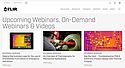 FLIR Systems Offers Webinars on Thermal Imaging cameras FLIR Systems Offers Webinars on Thermal Imaging cameras