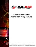 Epoxies and Glass Transition Temperature Epoxies and Glass Transition Temperature