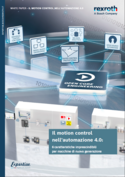 Il Motion Control nell’Automazione 4.0 Il Motion Control nell’Automazione 4.0