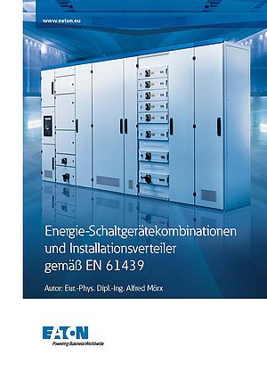 Energie-Schaltgerätekombinationen und Installationsverteiler gemäß EN 61439