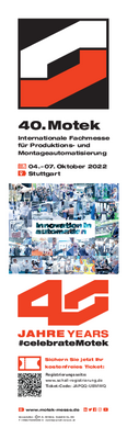 40. Motek: Internationale Fachmesse for Produktions- und Montageautomatisierung