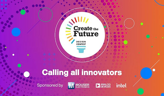 Weltweiter “Create the Future” Design Contest 2022 für innovative Produktideen
