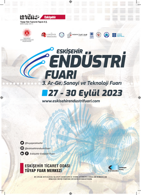 Eskişehir Endüstri Fuarı 3.Ar-Ge, Sanayi ve Teknoloji Fuarı 27-30 Eylül 2023