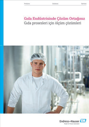 Endress Hauser Katalog; Gıda Endüstrisinde Çözüm ortağınız