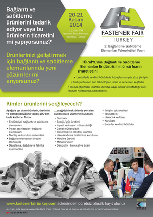 Fastener Fair Turkey 2.Bağlantı ve Sabitleme Elemanları Teknolojileri Fuarı 20-21 Kasım 2014