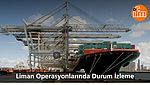 Liman Operasyonlarında Durum İzleme Çözümleri