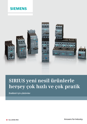 Siemens SIRIUS yeni nesil ürünlerle herşey çok hızlı ve çok pratik