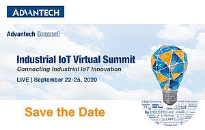Advantech to Unveil the Latest in AI and IIoT at its Global IIoT Virtual Summit