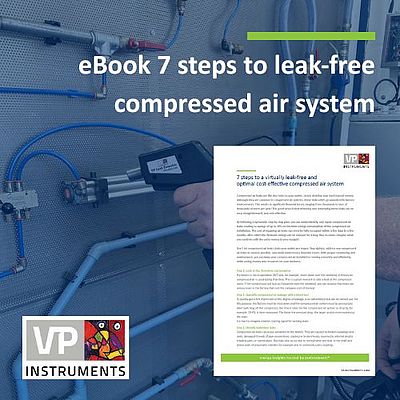 7 steps to a virtually leak-free and optimal cost-effective compressed air system