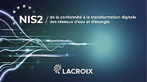 NIS2 : vers une transformation des architectures de télégestion