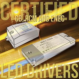 Certification internationale pour les drivers de LED de Recom