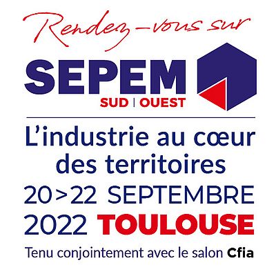 CFIA/Sepem : un rendez-vous industriel majeur à Toulouse