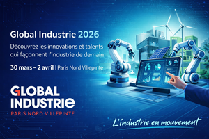 Global Industrie 2026 : découvrez les innovations et talents qui façonnent l’industrie de demain