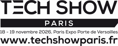 Tech Show Paris 2026 : cap sur les arbitrages technologiques