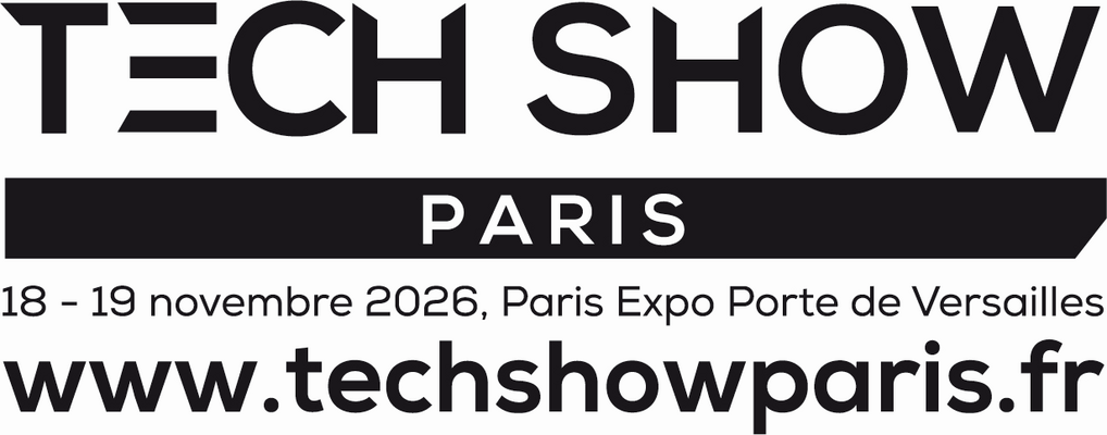 Tech Show Paris les 18 et 19 novembre 2026 à Paris Expo Porte de Versailles