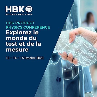 HBK Product Physics Conference, 13-15 octobre 2020