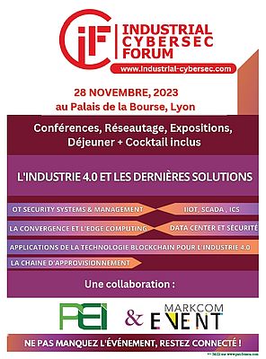 Industrial Cybersec Forum : protéger les infrastructures industrielles face aux cybermenaces